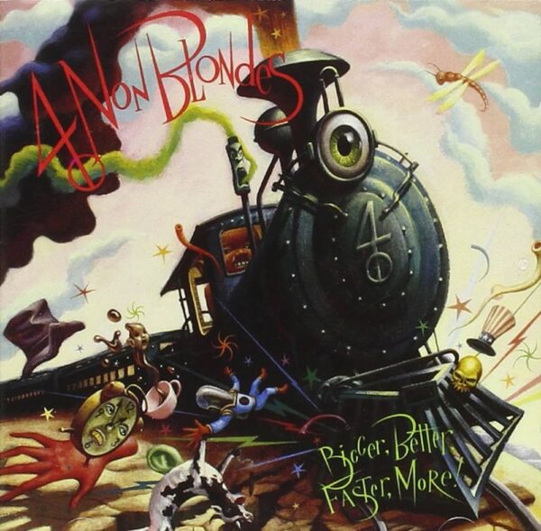 4 Non Blondes – Bigger, Better, Faster, More! LP M Sellado