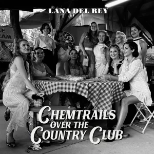 Lana Del Rey – Chemtrails Over The Country Club LP M Sellado