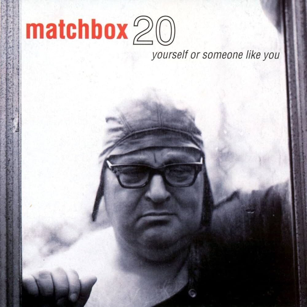 Matchbox 20 – Yourself Or Someone Like You LP M Sellado