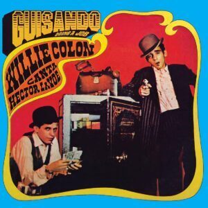 Héctor Lavoe & Willie Colón – Guisando/Doing A Job LP M Sellado