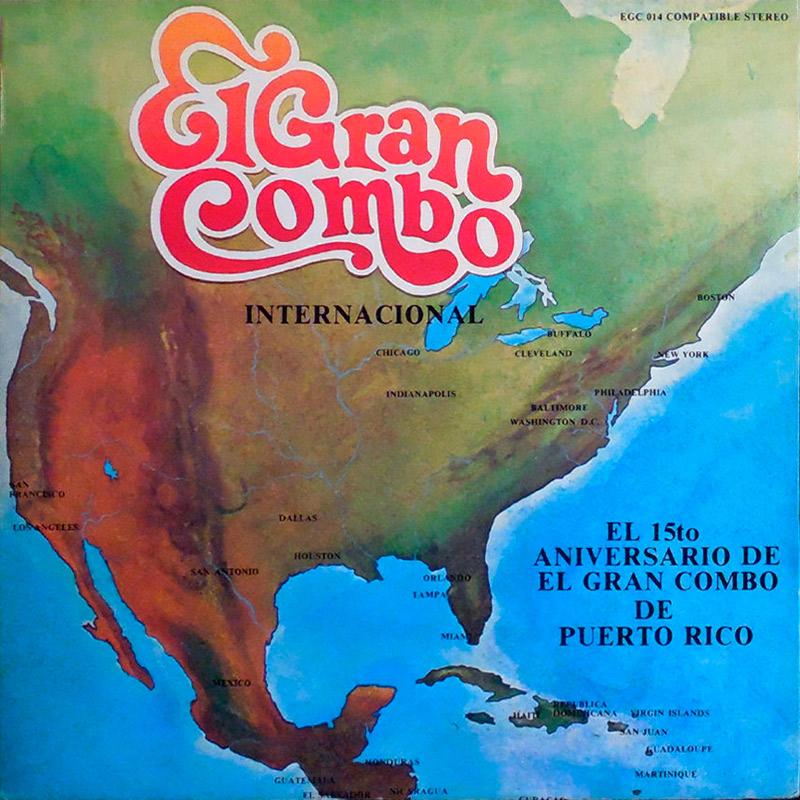 El Gran Combo – Internacional El 15to Aniversario De El Gran Combo De Puerto Rico LP VG+ Pre-Owned