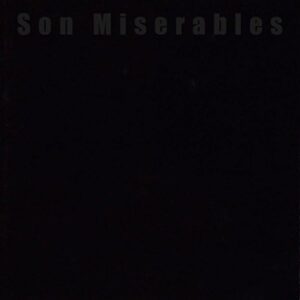 Son Miserables – El Disco Negro LP M Sellado