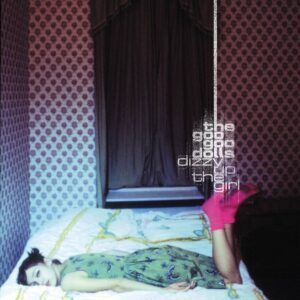 The Goo Goo Dolls – Dizzy Up The Girl LP M Sellado