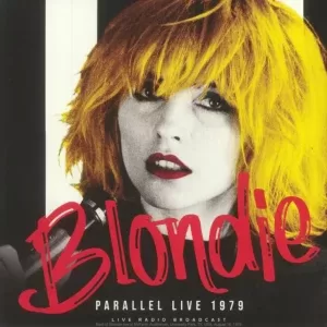 Blondie – Parallel Live 1979 LP M Sellado