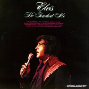 Elvis Presley – He Touched Me LP VG+ Pre-Owned