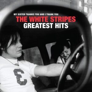 The White Stripes – My Sister Thanks You And I Thank You The White LPs M Sellado