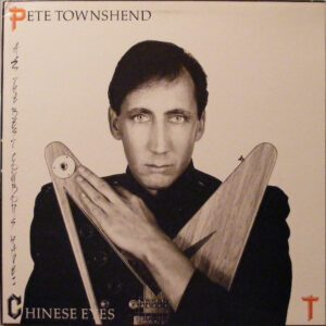 Pete Townshend – All The Best Cowboys Have Chinese Eyes LP VG+ Pre-Owned