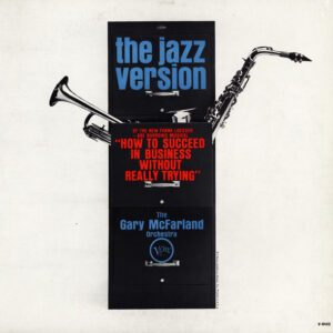 The Gary McFarland Orchestra – The Jazz Version Of "How To Succeed In Business Without Really Trying LP VG+ Pre-Owned
