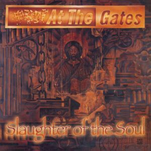 At The Gates – Slaughter Of The Soul LP M Sellado