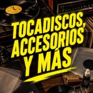 Tocadiscos, Accesorios y Más